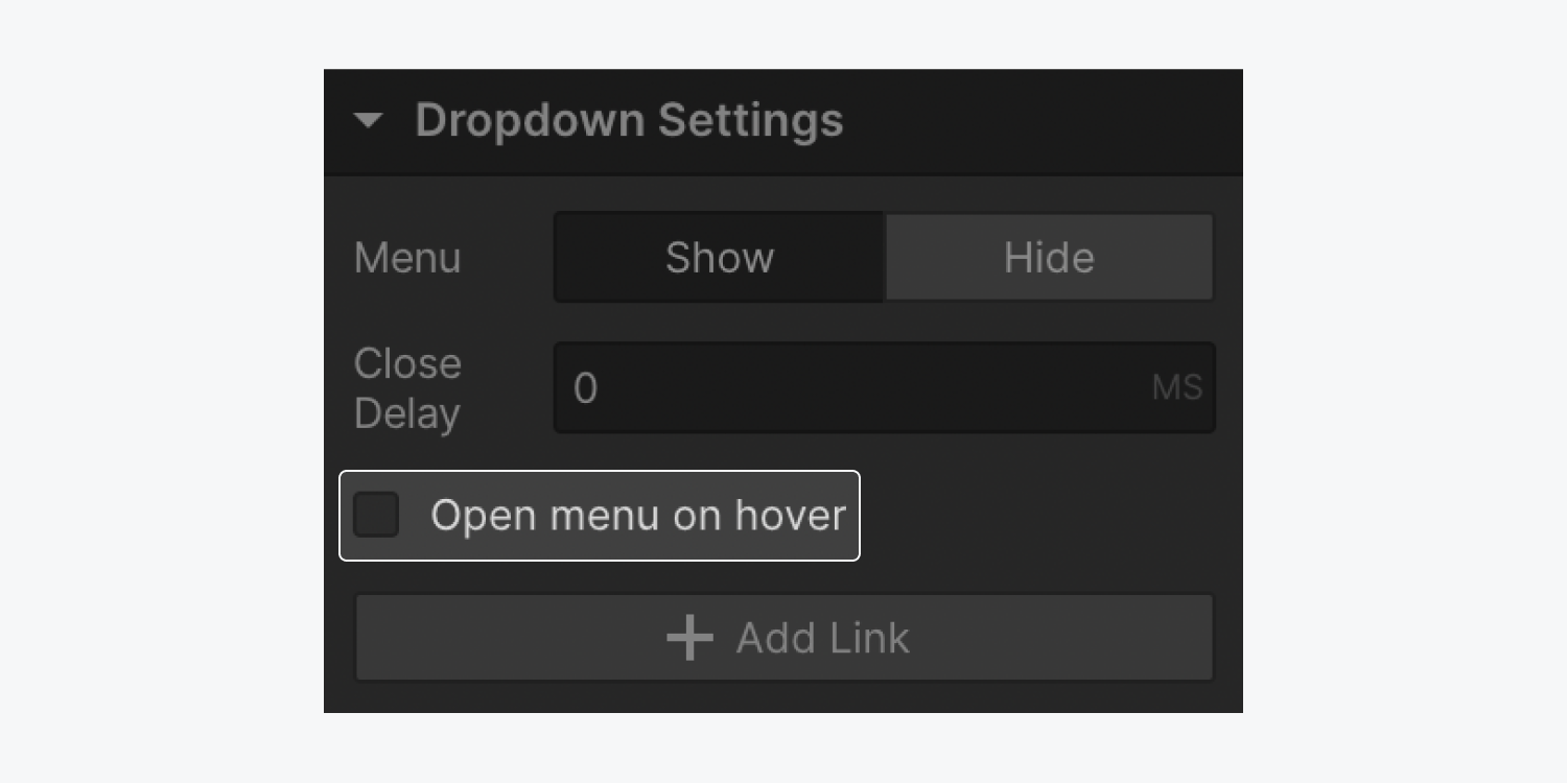 The Open menu on hover checkbox is highlighted in the Dropdown settings of the Settings panel.