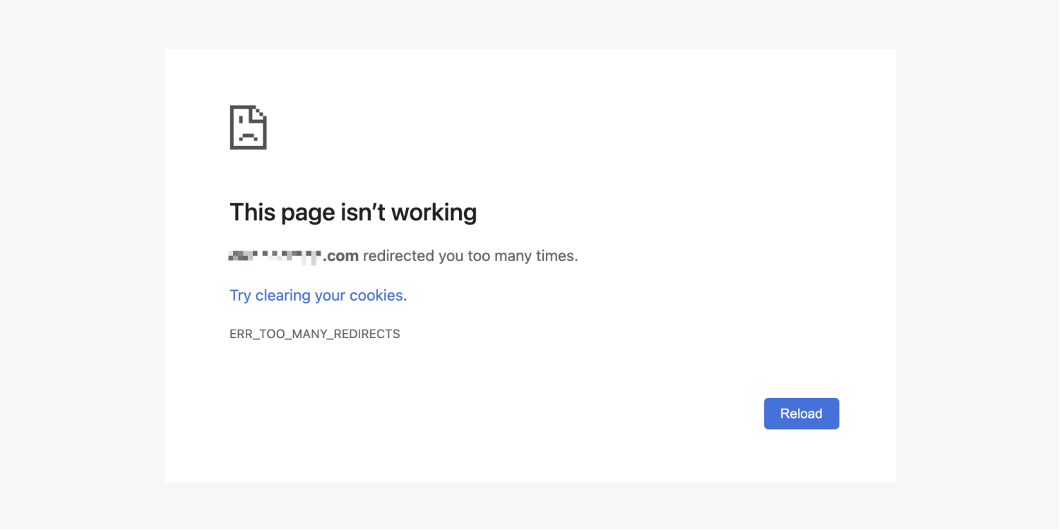 Google Chrome 显示的错误：“此页面无法正常工作。Domain.com 重定向您太多次。请尝试清除您的 cookie。ERR_TOO_MANY_REDIRECTS”