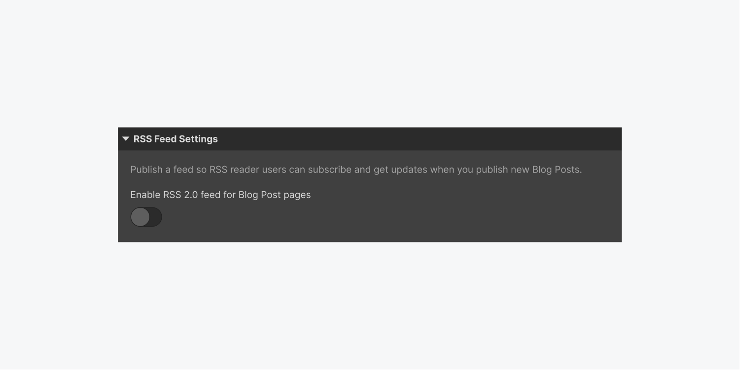 The RSS Feed Settings panel displays a description and a radio button to Enable RSS 2.0 feed for a collection item called Blog Post pages.